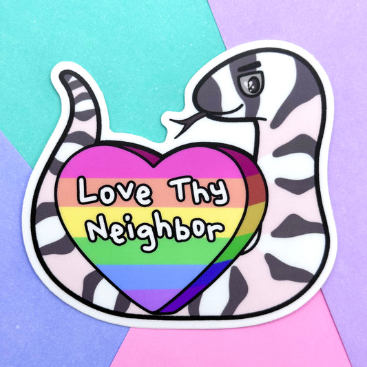 Love Thy Neighbor Sticker