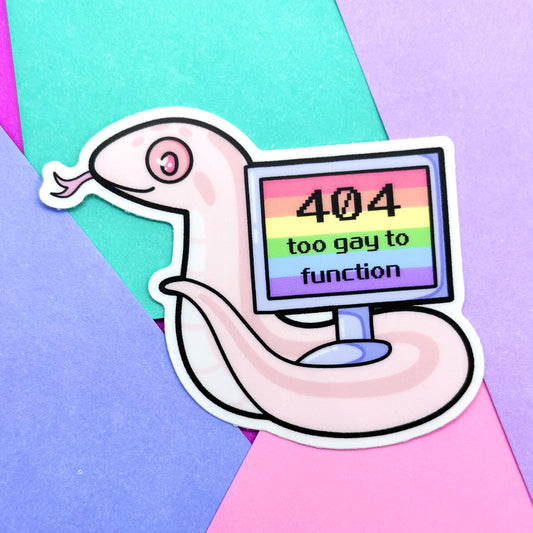 Too Gay To Function Sticker