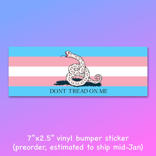 Don't Tread On Me Trans Flag Bumper Sticker