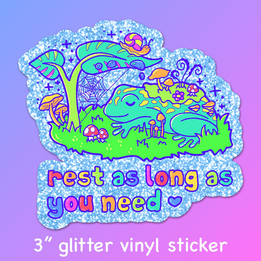 Rest As Long As You Need Glitter Sticker