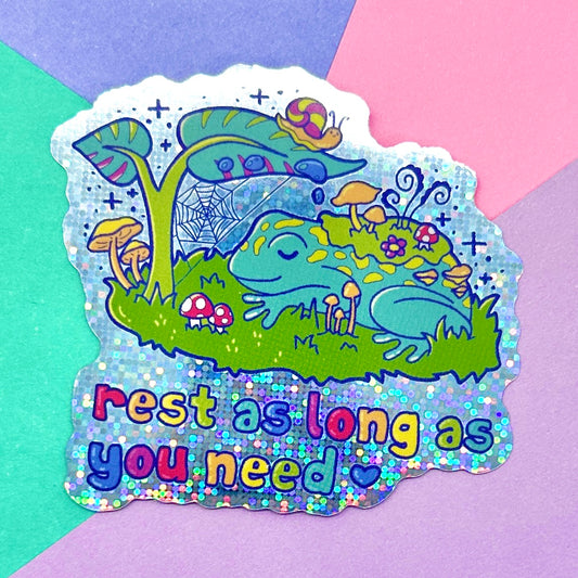 Rest As Long As You Need Glitter Sticker