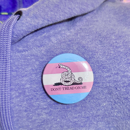 Don't Tread on Me Trans Flag Pin Button